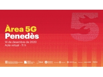 Presentació de l’Àrea 5G Penedès