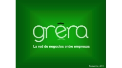 Grera: la xarxa de negocis entre empreses