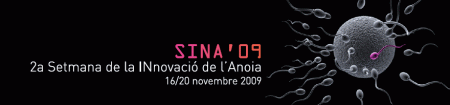 SINA '09 - Setmana de la INnovació de l'Anoia 16/20 Novembre 2009